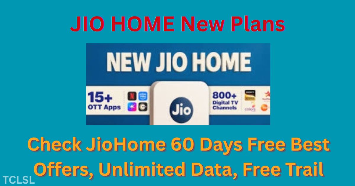 JioHome 60 Days Free Best Offers